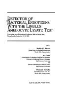 Detection of bacterial endotoxins with the Limulus amebocyte test by Stanley W. Watson