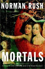 Cover of: Mortals | Norman Rush