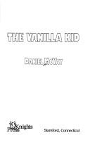 Cover of: The vanilla kid