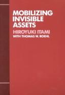 Cover of: Mobilizing invisible assets