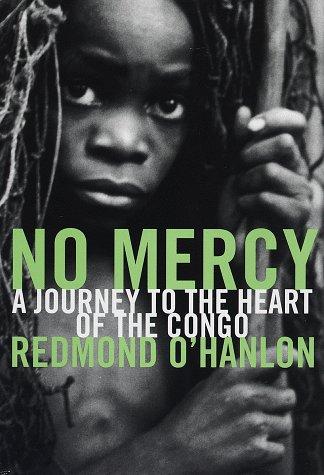 No Mercy by Redmond O'Hanlon