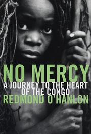 Cover of: No Mercy: A Journey to the Heart of the Congo