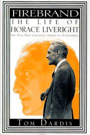 Cover of: Firebrand: the life of Horace Liveright