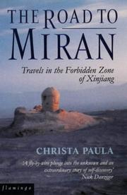 Cover of: The road to Miran by Christa Paula