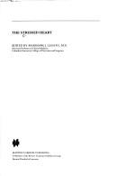 Cover of: The stressed heart