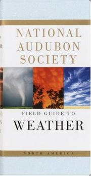 Cover of: National Audubon Society Field Guide to North American Weather by David Ludlum