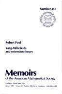 Cover of: Yang-Mills fields and extension theory