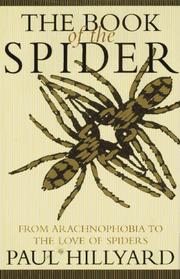 The book of the spider by P. D. Hillyard, Paul Hillyard