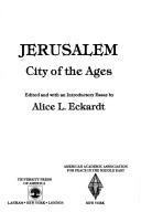 Cover of: Jerusalem: city of the ages