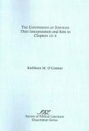 Cover of: The confessions of Jeremiah by Kathleen M. O'Connor, Kathleen M. O'Connor