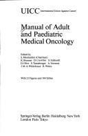 Cover of: Manual of adult and paediatric medical oncology