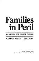 Families in peril by Marian Wright Edelman