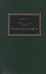 Cover of: Frankenstein, or, The modern prometheus by Mary Shelley, Mary Shelley