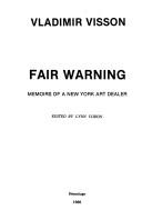 Cover of: Fair warning: memoirs of a New York art dealer