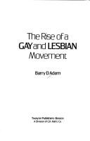 Cover of: The rise of a gay and lesbian movement