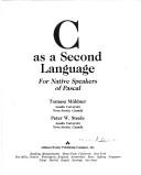 Cover of: C as a second language by Tomasz Müldner