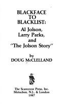 Blackface to blacklist by Doug McClelland