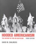 Hooded Americanism by David Mark Chalmers