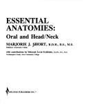 Cover of: Essential anatomies: oral and head/neck