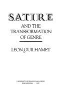 Satire and the transformation of genre by Leon Guilhamet