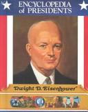 Cover of: Dwight D. Eisenhower: thirty-fourth president of the United States