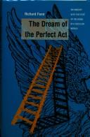 Cover of: Thed ream of the perfect act by Richard K. Fenn