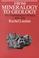 Cover of: From mineralogy to geology