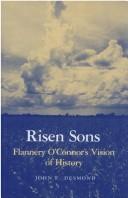 Cover of: Risen sons by John F. Desmond