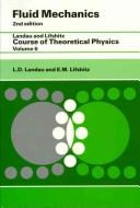 Cover of: Fluid mechanics by Landau, Lev Davidovich
