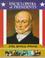 Cover of: John Quincy Adams, sixth president of the United States