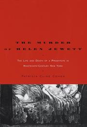 The murder of Helen Jewett by Patricia Cline Cohen