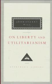 Cover of: On liberty and utilitarianism by John Stuart Mill