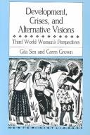 Development, crises, and alternative visions by Gita Sen