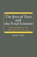 Cover of: The Jews of Paris and the final solution | Jacques Adler