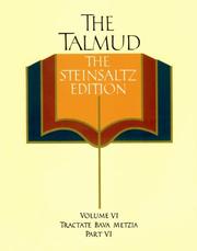 Cover of: The Talmud, The Steinsaltz Edition, Volume 6: Tractate Bava Metzia Part VI (Talmud the Steinsaltz Edition)