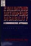 Evaluating orthopedic disability by T. Rothrock Miller