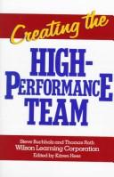 Cover of: Creating the high performance team