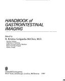 Cover of: Handbook of gastrointestinal imaging