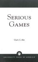 Serious games by Clark C. Abt