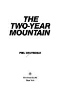 Cover of: The two year mountain