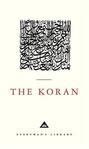 Cover of: The meaning of the glorious Koran by an explanatory translation by Marmaduke Pickthall ; with an introduction by William Montgomery Watt.