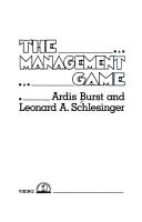 Cover of: The management game by Ardis Burst