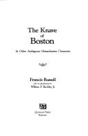 Cover of: The knave of Boston: & other ambiguous Massachusetts characters