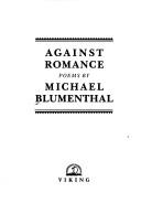Cover of: Against romance: poems