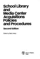 Cover of: School library and media center acquisitions policies and procedures