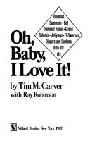 Cover of: Oh, baby, I love it!