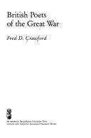 Cover of: British poets of the Great War by Fred D. Crawford