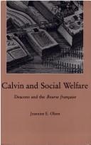 Cover of: Calvin and social welfare: deacons and the Bourse française