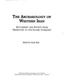 Cover of: The Archaeology of western Iran by edited by Frank Hole.