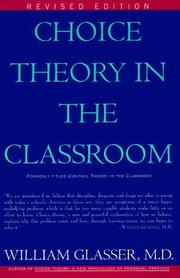 Cover of: Choice theory in the classroom